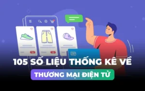 105-so-lieu-thong-ke-ve-thuong-mai-dien-tu